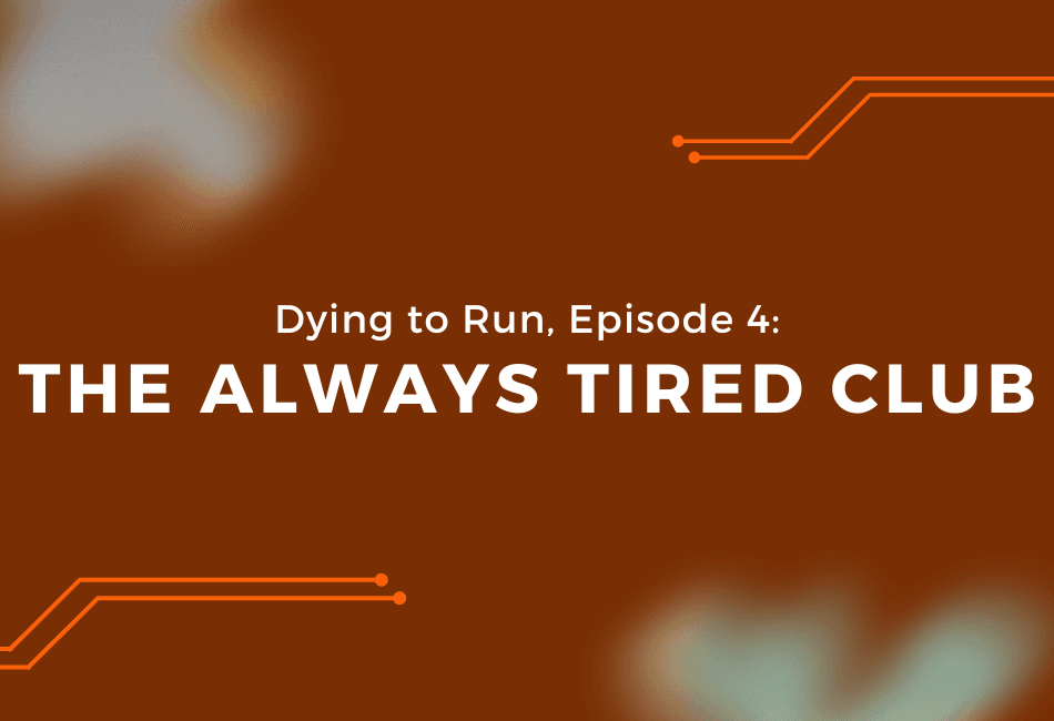 The Always Tired Club