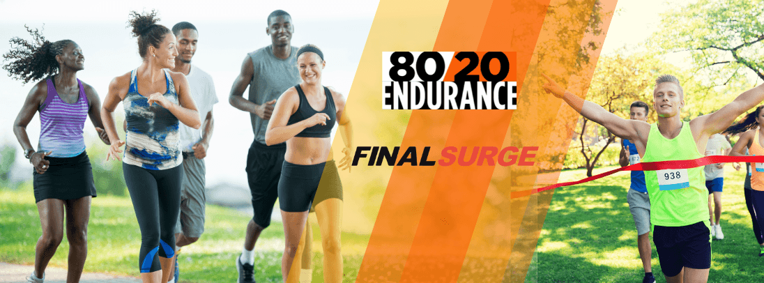 Curious About the New 80/20 Endurance Plans on Final Surge?